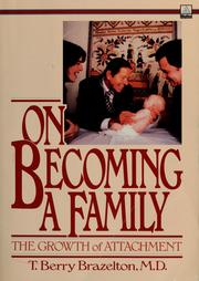 Cover of: On becoming a family: the growth of attachment