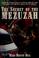 Cover of: The secret of the mezuzah