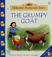 Cover of: The grumpy goat by Heather Amery