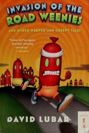 Cover of: Invasion of the road weenies by David Lubar