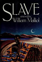 Cover of: Slave by William Malliol