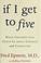 Cover of: If I Get to Five
