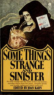 Cover of: Some things strange and sinister