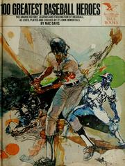 Cover of: 100 greatest baseball heroes by Mac Davis