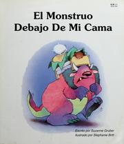 Cover of: El monstruo debajo de mi cama by Suzanne Gruber