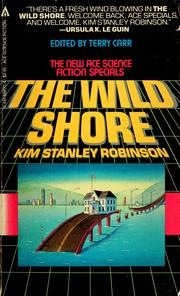 Cover of: The Wild Shore by Kim Stanley Robinson