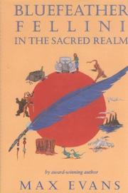 Cover of: Bluefeather Fellini in the sacred realm