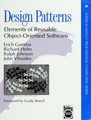 Design Patterns by Erich Gamma, John Vlissides, Richard Helm, Ralph Johnson, Johnson, Ralph