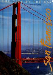 Cover of: San Francisco: The City by the Bay