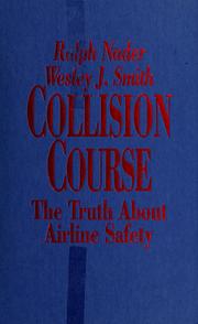 Cover of: Collision course by Ralph Nader