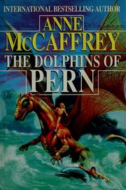 Cover of: The dolphins of Pern by Anne McCaffrey