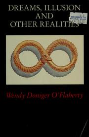 Cover of: Dreams, illusion, and other realities by Wendy Doniger