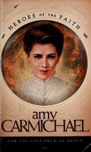 Cover of: Amy Carmichael: for the children of India