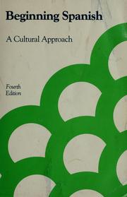 Cover of: Beginning Spanish, a cultural approach by Armitage, Richard