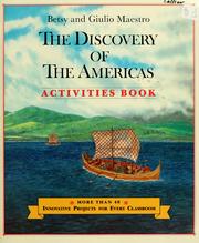 Cover of: The Discovery of the Americas Activities Book by Betsy Maestro, Giulio Maestro