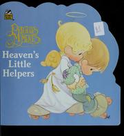 Cover of: Heaven's little helpers by Precious Moments, Inc