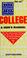 Cover of: College, a user's manual