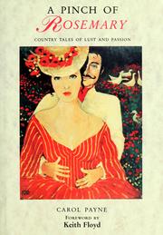 Cover of: A pinch of rosemary: country tales of lust and passion