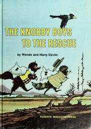Cover of: The Knobby Boys to the rescue