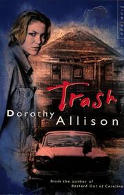 Trash by Dorothy Allison