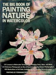 Cover of: The big book of painting nature in watercolor