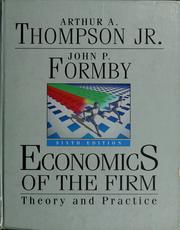 Cover of: Economics of the firm by Arthur A. Thompson