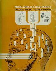 Music, Speech, and High Fidelity by William J. Strong