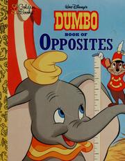 Cover of: Walt Disney's Dumbo book of opposites