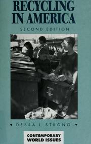 Cover of: Recycling in America by Debra L. Strong
