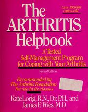 Cover of: The arthritis helpbook by Kate Lorig