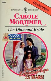 Cover of: The Diamond Bride: Nanny Wanted! (Harlequin Presents, Book 1966)