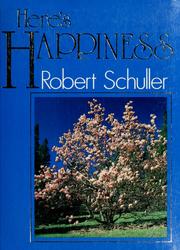 Cover of: Here's Happiness by Robert Schuller