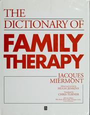 Cover of: A dictionary of family therapy by Jacques Miermont