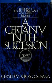 Cover of: A certainty in the succession, 1640-1815 by Gerald M. Straka