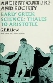 Cover of: Early Greek science: Thales to Aristotle by G. E. R. Lloyd
