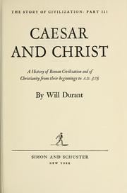 Cover of: Caesar and Christ by Will Durant