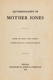 Cover of: Autobiography of Mother Jones by Mary "Mother" Jones