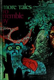 Cover of: More tales to tremble by: a second collection of great stories of haunting and suspense