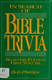 Cover of: In pursuit of Bible trivia by Phillips, Bob