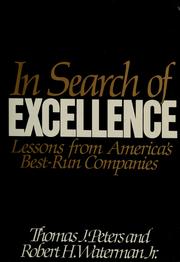 Cover of: In search of excellence: lessons from America's best-run companies