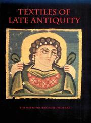 Textiles of late antiquity by Annemarie Stauffer