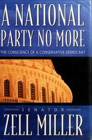 Cover of: A National Party No More: The Conscience of a Conservative Democrat
