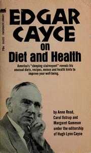 Cover of: Edgar Cayce on diet and health by Anne Read