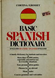 Cover of: Cortina/Grosset basic Spanish dictionary by Luis M. Laita