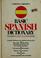 Cover of: Cortina/Grosset basic Spanish dictionary
