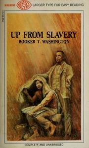 Cover of: Up from slavery by Booker T. Washington