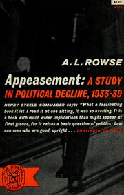 Cover of: Appeasement: a study in political decline, 1933-1939.