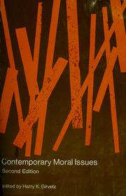 Cover of: Contemporary moral issues by Harry K. Girvetz