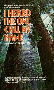 Cover of: I Heard the Owl Call My Name by Margaret Craven