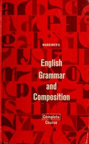 Cover of: English Grammar and Composition (First Course) by John E. Warriner, Sheila Y. Laws